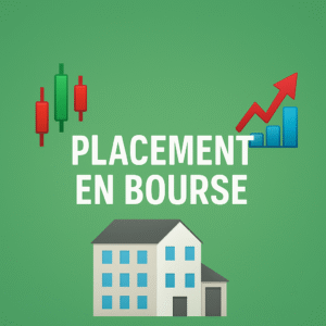Placement en bourse — gestion financière rigoureuse